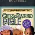 Cover Art for 0020049001844, Gift and Award Bible : The First Version Translated Especially for Children by Thomas Nelson Publishing Staff