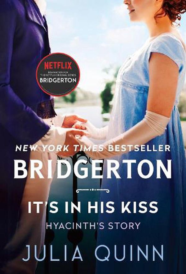 Cover Art for 9780063140660, It's in His Kiss: Bridgerton by Julia Quinn