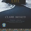 Cover Art for 9780156011655, The Last Life by Claire Messud