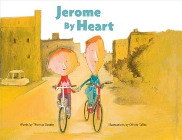 Cover Art for 9781592702503, Jerome By Heart by Thomas Scotto