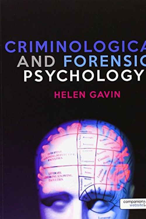 Cover Art for 9781446263969, Criminological and Forensic Psychology by Helen Gavin