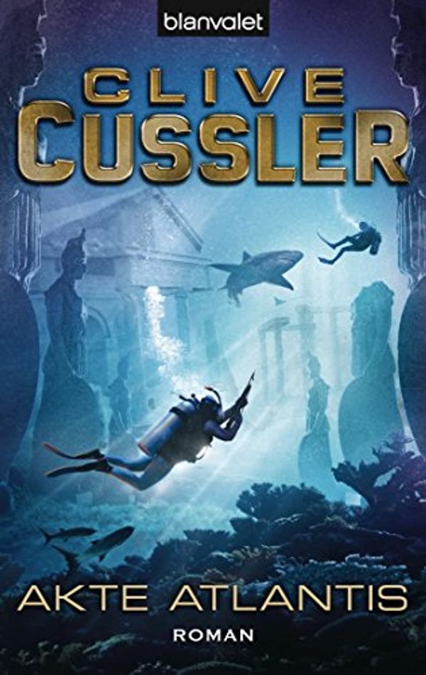 Cover Art for B00IV2ZCXE, Akte Atlantis: Ein Dirk-Pitt-Roman (Die Dirk-Pitt-Abenteuer 15) (German Edition) by Clive Cussler