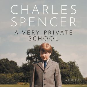 Cover Art for 9780008666101, A Very Private School by Charles Spencer