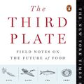 Cover Art for 9780698163751, The Third Plate by Dan Barber