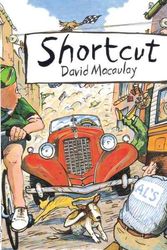 Cover Art for 9780618006076, Shortcut by David Macaulay