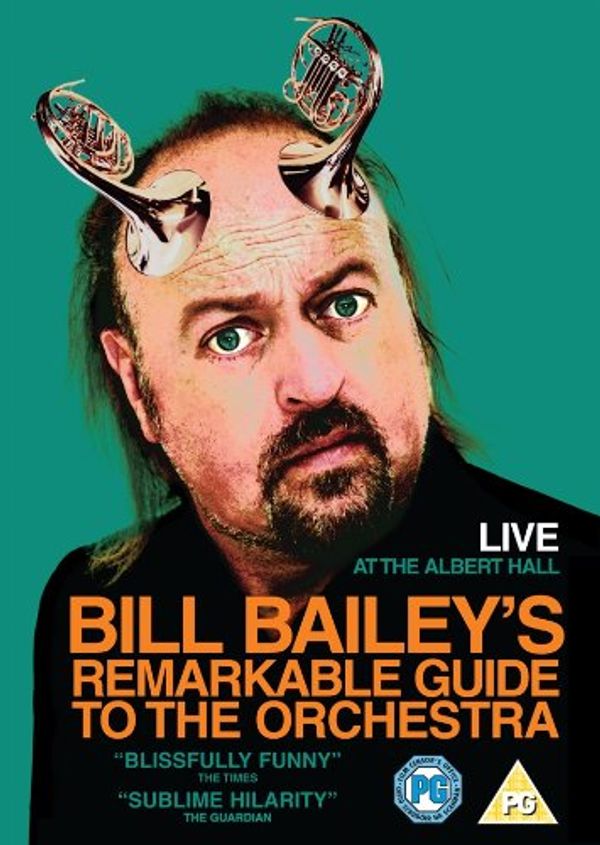 Cover Art for 5050582720693, Bill Bailey: Bill Bailey’s Remarkable Guide to the Orchestra [Region 2] by 