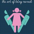 Cover Art for 9781910200520, The Art of Being Normal by Lisa Williamson