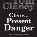 Cover Art for 9780736696517, Clear and Present Danger by Tom Clancy