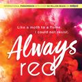 Cover Art for 9781492658481, Always Red (Chasing Red) by Isabelle Ronin