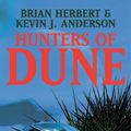 Cover Art for B0089YGZ4O, Hunters of Dune by Brian Herbert, J Anderson, Kevin