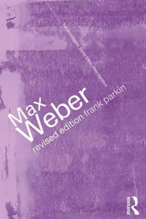 Cover Art for 9780415285292, Max Weber: The Lawyer as Social Thinker by Frank Parkin