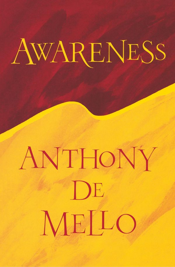 Cover Art for 9780006275190, Awareness by Anthony DeMello