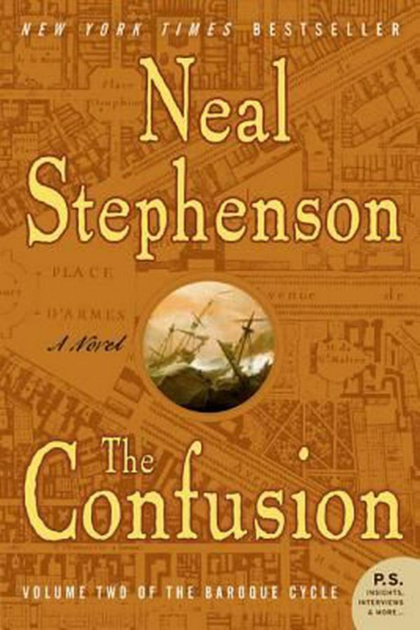 Cover Art for 9780060733353, The Confusion by Neal Stephenson