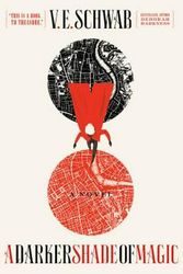 Cover Art for 9780765376466, A Darker Shade of Magic by V. E. Schwab