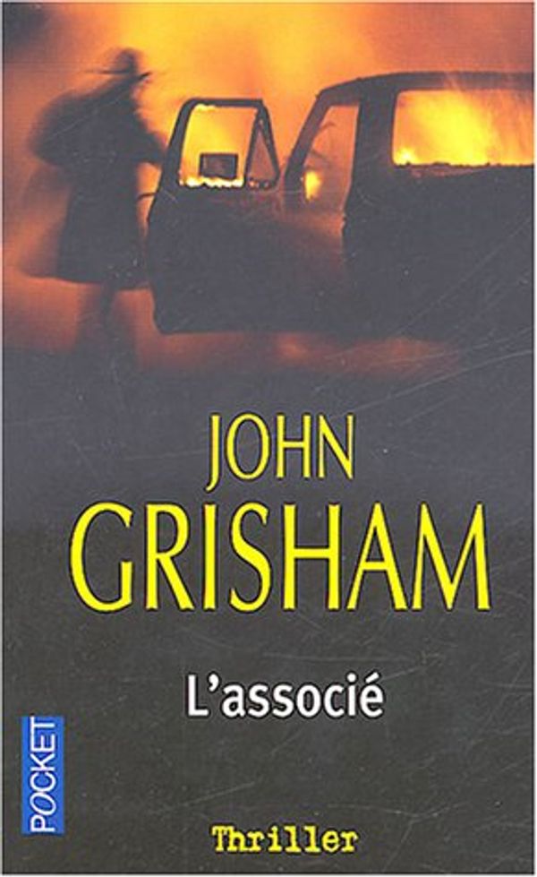 Cover Art for 9782266145435, L'associe (Thriller) (French Edition) by John Grisham