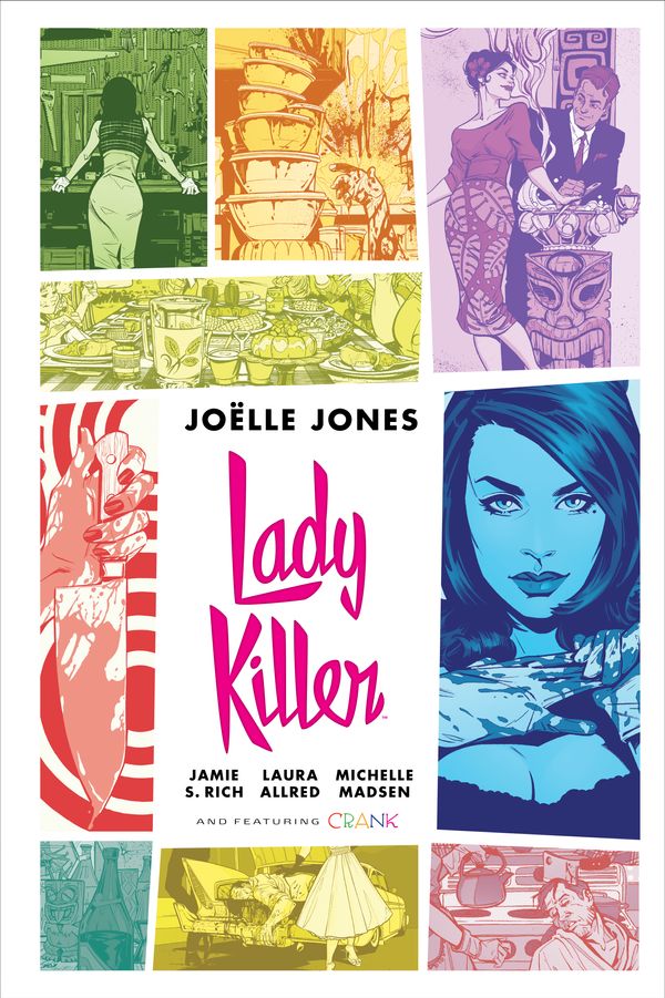 Cover Art for 9781506716527, Lady Killer Library Edition by Joelle Jones, Jamie Rich