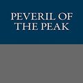 Cover Art for 9781490535302, Peveril of the Peak by Sir Walter Scott