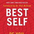Cover Art for B07GDL2QKB, Best Self: Be You, Only Better by Mike Bayer