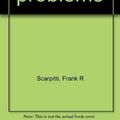 Cover Art for 9780030183669, Social Problems by Frank R. Scarpitti