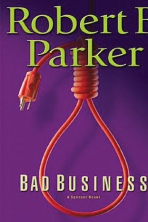 Cover Art for 9780786264780, Bad Business by Robert B. Parker