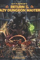 Cover Art for 9781726631822, Return of the Lazy Dungeon Master by Michael Shea