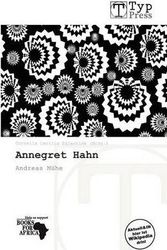 Cover Art for 9786138598671, Annegret Hahn by Cornelia Cecilia Eglantine