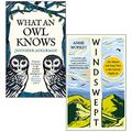 Cover Art for 9789124243340, What an Owl Knows By Jennifer Ackerman & Windswept By Annie Worsley 2 Books Collection Set by Jennifer Ackerman, Annie Worsley