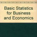 Cover Art for 9780256214994, Basic Statistics for Business and Economics by Douglas A. Lind, Robert Deward Mason