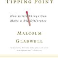 Cover Art for 9780316346627, The Tipping Point by Malcolm Gladwell