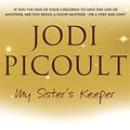 Cover Art for 9780340837740, My Sister's Keeper by Jodi Picoult
