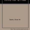 Cover Art for 9780844665290, The Man Who Mistook His Wife for a Hat by Oliver W. Sacks