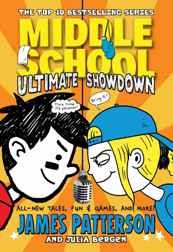 Cover Art for 9780099596387, Middle School: Ultimate Showdown by James Patterson