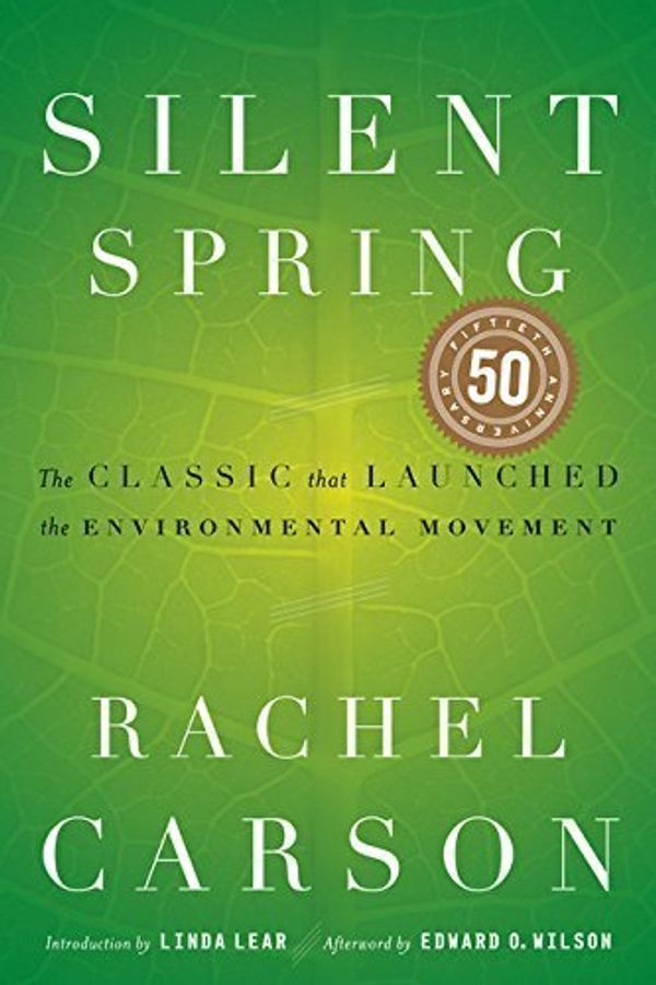 Cover Art for B01FGOGFP8, Silent Spring by Rachel Carson