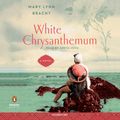 Cover Art for 9780525497660, White Chrysanthemum by Mary Lynn Bracht