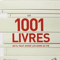 Cover Art for 9782081296039, Les 1001 livres qu'il faut avoir lus dans sa vie by Collectif, Peter Boxall