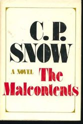 Cover Art for 9780684128122, The Malcontents by C. P. Snow