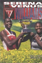 Cover Art for 9780791057995, Venus  &  Serena Williams (WWW) (Women Who Win) by Virginia Aronson