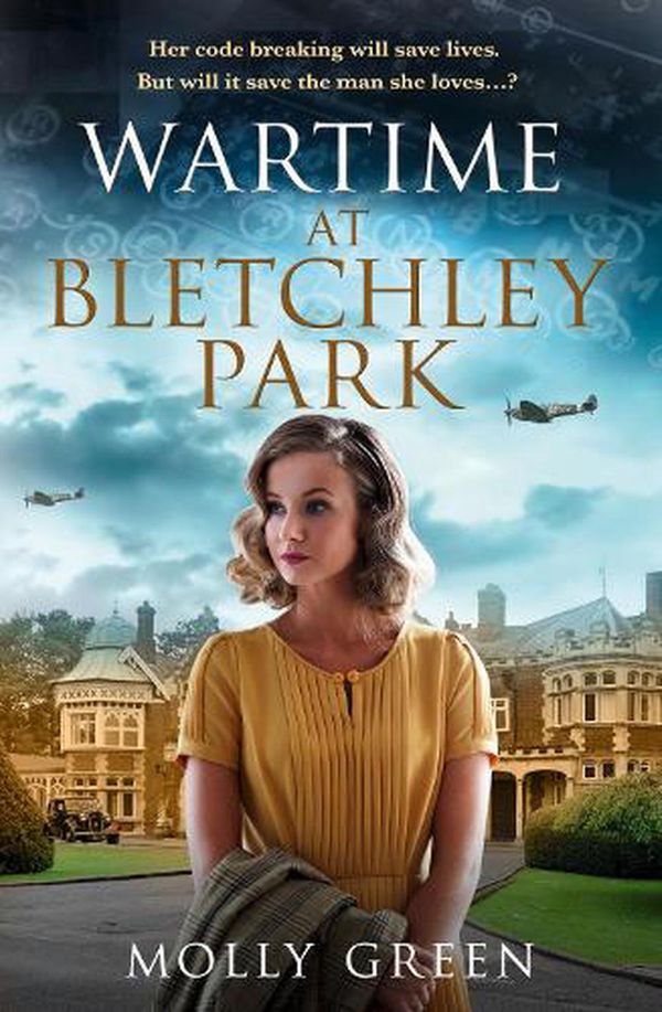 Cover Art for 9780008518554, Wartime At Bletchley Park by Molly Green