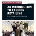 Cover Art for 9781350098275, An Introduction to Fashion Retailing by Dimitri Koumbis