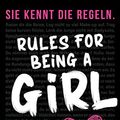 Cover Art for B085DXPHGB, Rules For Being A Girl (German Edition) by Candace Bushnell, Katie Cotugno