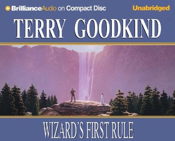 Cover Art for 9781423321637, Wizard's First Rule (Sword of Truth) by Terry Goodkind