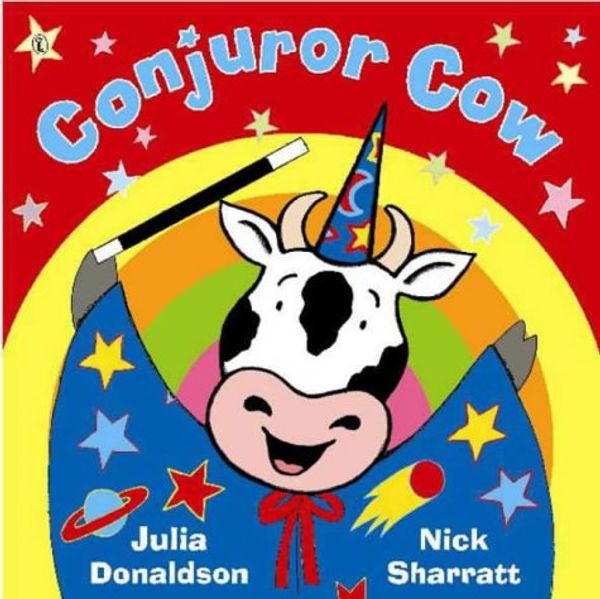 Cover Art for 9780140568486, Conjuror Cow by Julia Donaldson