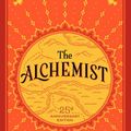 Cover Art for 9780062502186, The Alchemist: A Fable About Following Your Dream by Paulo Coelho