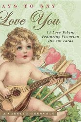 Cover Art for 9781569065914, 14 Ways to Say I Love You by John Grossman