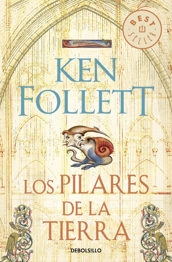 Cover Art for 9788499086514, Los pilares de la tierra by Ken Follett