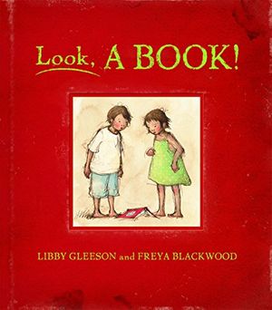 Cover Art for 9781921541803, Look a Book! by Libby Gleeson