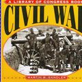Cover Art for 9780060260248, Civil War (Library of Congress Books) by Martin W. Sandler