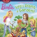 Cover Art for 9781524768836, Let's Plant a Garden (Barbie)Barbie. Step into Reading by Kristen L. Depken
