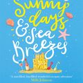 Cover Art for 9780751572148, Sunny Days and Sea Breezes by Carole Matthews