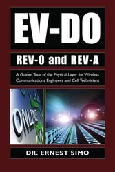 Cover Art for 9781419662409, EV-DO Rev-0 and Rev-A:: The Physical Layer Explained by Dr. Ernest SIMO